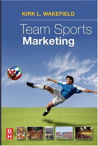 Kirk Wakefield - «Team Sports Marketing»