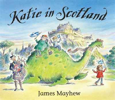 James Mayhew - «Katie in Scotland»