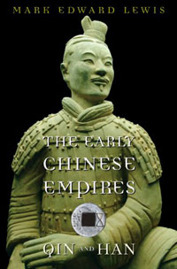 Mark Edward Lewis - «The Early Chinese Empires: Qin and Han»