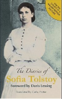 София Толстая - «The Diaries of Sofia Tolstoy»