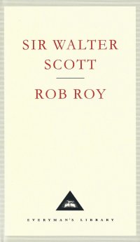 Walter Scott - «Rob Roy»