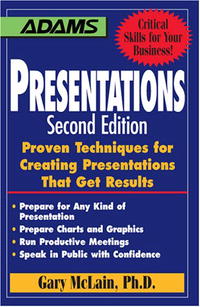 Gary R. McClain - «Presentations: Proven Techniques for Creating Presentations That Get Results»
