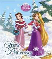 Snow Princesses (Disney Princess) (Glitter Board Book)
