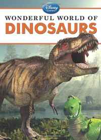 Wonderful World of Dinosaurs (Disney Learning: Wonderful World of)