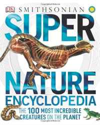 DK Publishing - «Super Nature Encyclopedia»