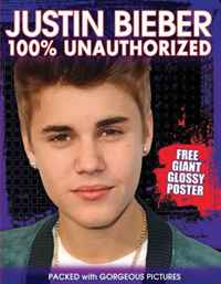 Justin Bieber 100% Unauthorized