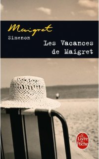 Les Vacances de Maigret