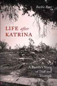 Barbie Root - «Life After Katrina»