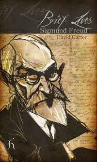 David Carter - «Brief Lives: Sigmund Freud»