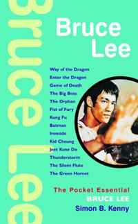 Simon B. Kenny - «Bruce Lee (Pocket Essential series)»