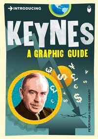 Peter Pugh - «Introducing Keynes: Graphic Guide, 5th Edition (Introducing...)»