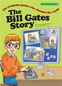 The Bill Gates Story: The Computer Genius Who Changed the World (Great Heroes Series)