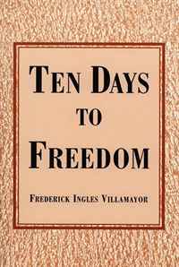 Frederick, I Villamayor - «Ten Days to Freedom»