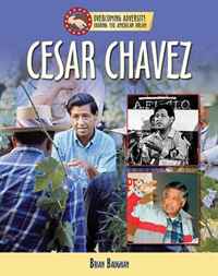 Brian Baughan - «Cesar Chavez (Sharing the American Dream: Overcoming Adversity)»