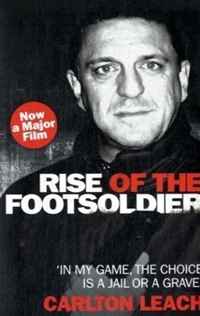 Carlton Leach - «Rise of the Footsoldier»