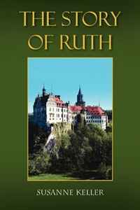 Susanne Keller - «The Story of Ruth»