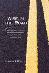 Wise In The Road...