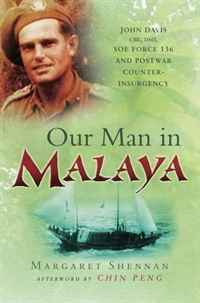 Margaret Sheenan - «Our Man in Malaya»