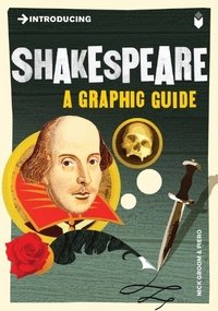 Nick Groom - «Introducing Shakespeare: A Graphic Guide»