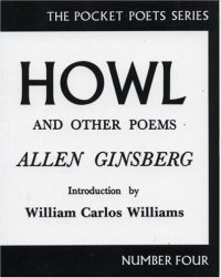 Allen Ginsberg - «Howl»