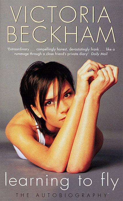 Victoria Beckham - «Learning to Fly»
