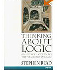 Stephen Read - «Thinking About Logic. An Introduction to the Philosophy of Logic»