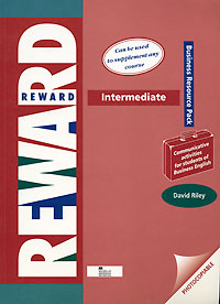David Riley - «Reward: Intermediate: Business Resource Pack»