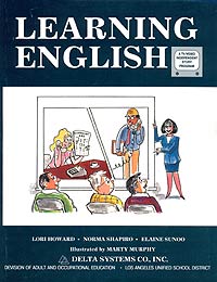 Lori Howard, Norma Shapiro, Elaine Sunoo - «Learning English»
