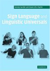 Wendy Sandler, Diane Lillo-Martin - «Sign Language and Linguistic Universals»