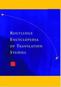 Routledge Encyclopedia of Translation Studies (Encyclopedia)