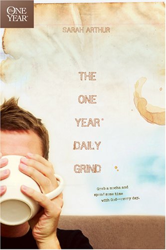 The One Year Daily Grind (The One Year Books)