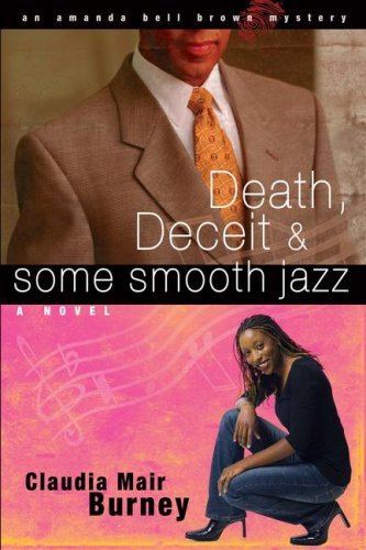 Death, Deceit & Some Smooth Jazz (An Amanda Bell Brown Mystery)