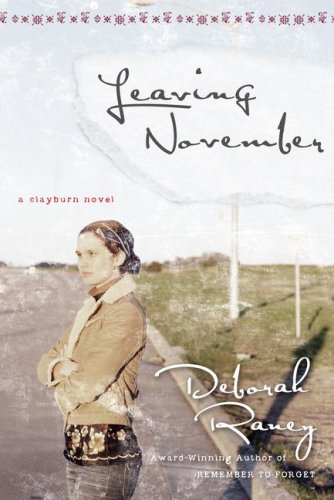 Leaving November (Clayburn Novels Series #2)
