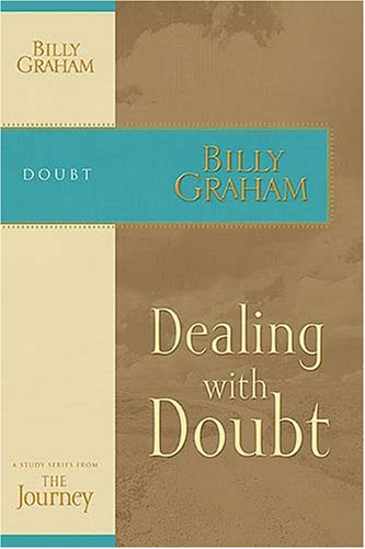 Dealing with Doubt: The Journey Study Series