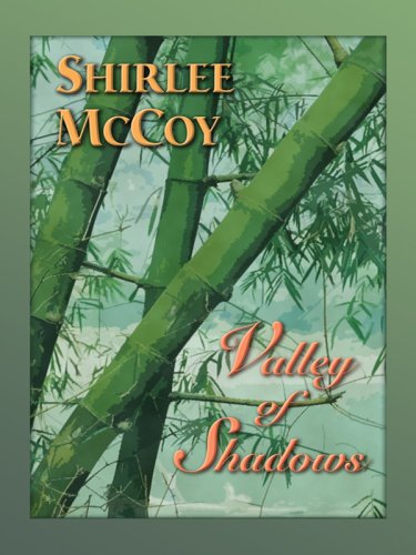Valley of Shadows (The Lakeview Series #5) (Love Inspired #61)