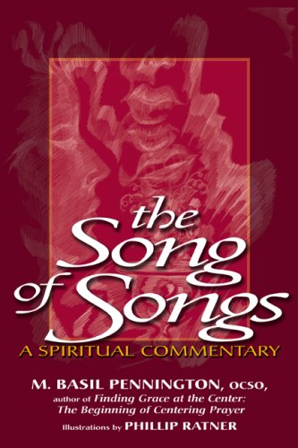 The Song of Songs: A Spiritual Commentary