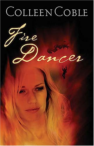 Fire Dancer (Smoke Jumpers Series #1)