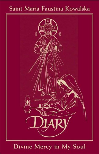 Diary of Saint Maria Faustina Kowalska - in Burgundy Leather: Divine Mercy in My Soul