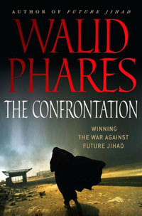 The Confrontation: Winning the War against Future Jihad