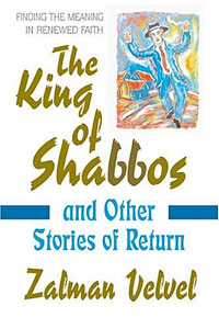 The King of Shabbos