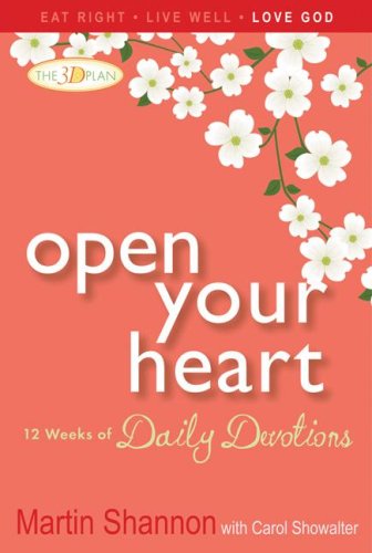Open Your Heart: 12 Weeks of Daily Devotions