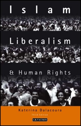 Islam, Liberalism and Human Rights: Third Edition