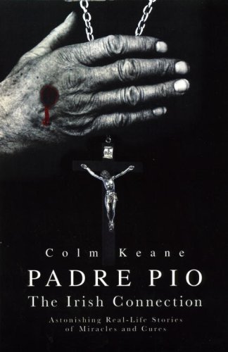Padre Pio: The Irish Connection