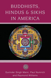 Buddhists, Hindus and Sikhs in America: A Short History