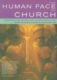 The Human Face of the Church: A Social Psychology and Pastoral Theology Resource for Pioneer and Traditional Ministry