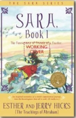 Sara, Book 1: The Foreverness of Friends of a Feather