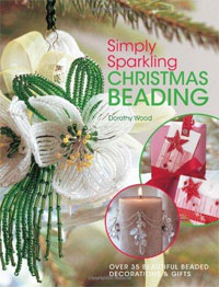 Dorothy Wood - «Simply Sparkling Christmas Beading»