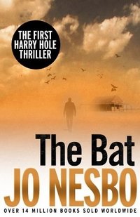 Jo Nesbo - «The Bat»