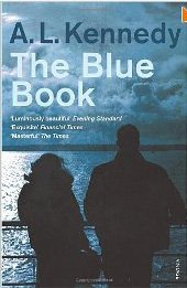 A. L. Kennedy - «The Blue Book»