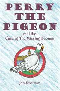 Perry the Pigeon and the Case of the Missing Scones